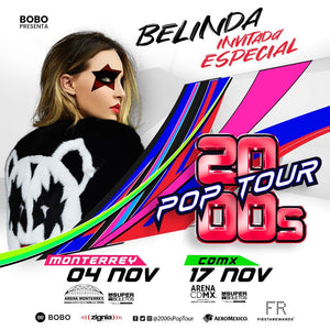 ¡BELINDA, BIENVENIDA AL 2000´S POP TOUR!