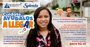 FEDERACIÓN MEXICANA DE DIABETES EN ALIANZA CON SPLENDA