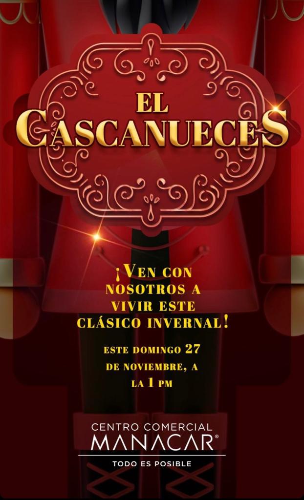 Presentarán obra El Cascanueces en Centro Comercial Manacar