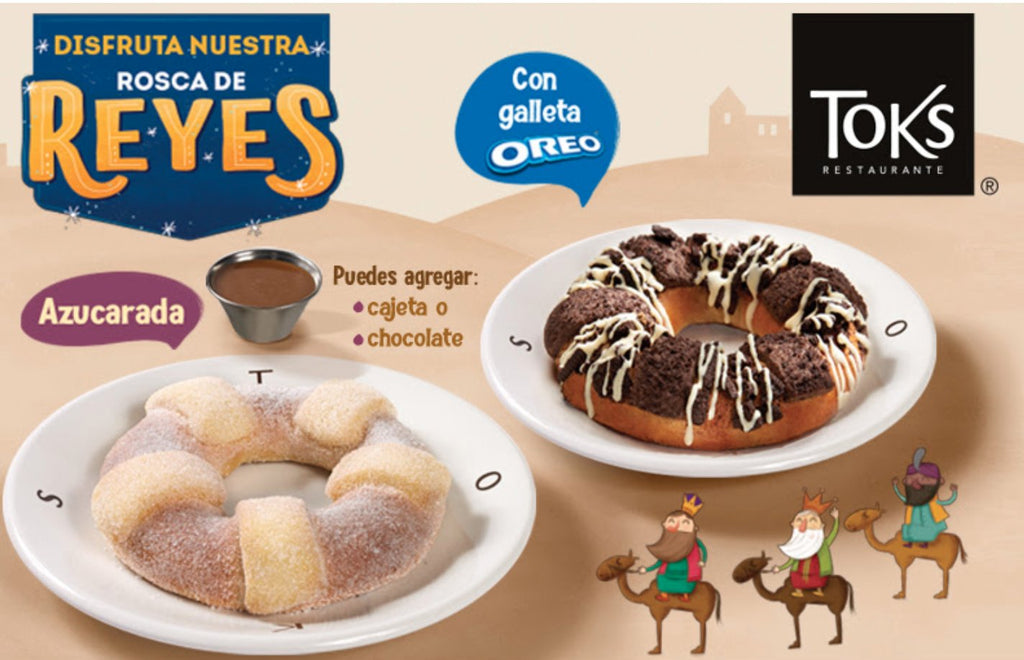Disfruta de las Roscas de Reyes de Toks