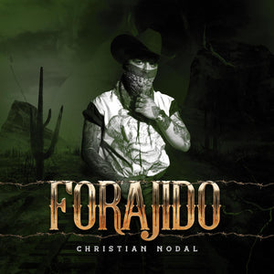 CHRISTIAN NODAL LANZA SU PRIMER EP CON SONY MUSIC ‘FORAJIDO’