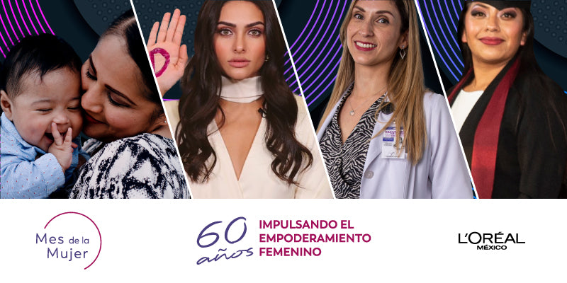 L’Oréal México conmemora el Día Internacional de la Mujer
