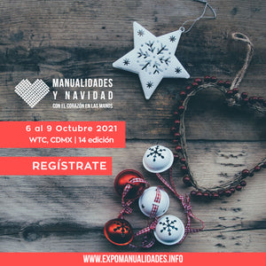 Expo Manualidades y Navidad 6 al 9 de Octubre 2021