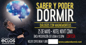 DESCUBRE LA VENTAJAS DE SABER Y PODER DORMIR: DIÁLOGOS CON MAGNEMORFEUS