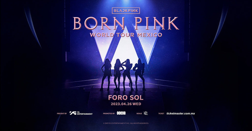 BLACKPINK VENDRÁ A MÉXICO POR PRIMERA VEZ
