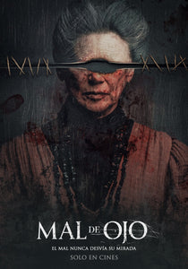 La experiencia basada en la película “MAL DE OJO” llega a SIX FLAGS MÉXICO de septiembre a noviembre