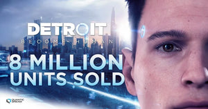 DETROIT: BECOME HUMAN ALCANZA LOS 8 MILLONES DE UNIDADES VENDIDAS EN TODO EL MUNDO