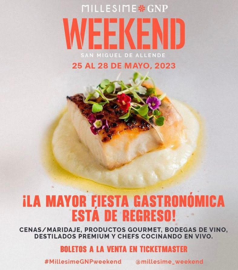 Millesime GNP Weekend llega a San Miguel de Allende en su segunda edición