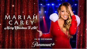 "MARIAH CAREY: ¡MERRY CHRISTMAS TO ALL!" CONCIERTO ESPECIAL ESTARÁ DISPONIBLE EL 24 DE DICIEMBRE EN PARAMOUNT+
