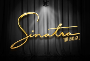 Birmingham Rep presents Sinatra The Musical