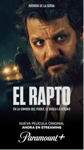 EL RAPTO LA PELÍCULA ORIGINAL DE PARAMOUNT+ ACLAMADA POR LA CRÍTICA YA SE ENCUENTRA DISPONIBLE