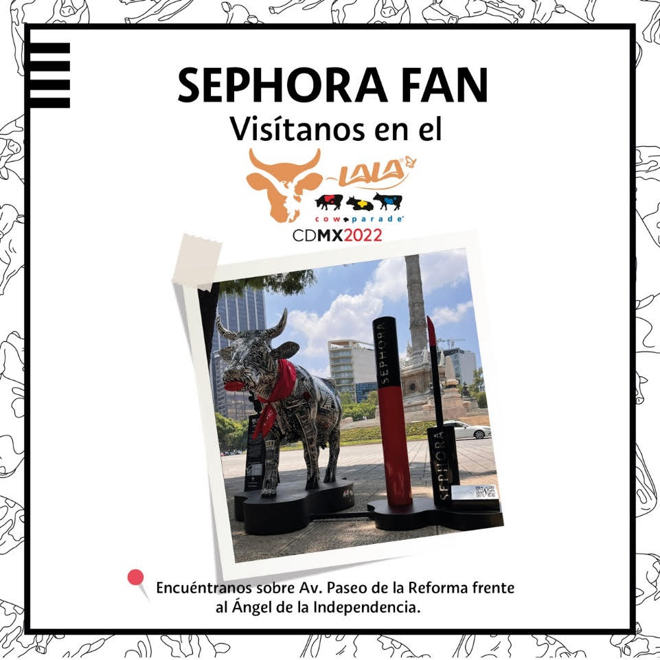 ¡Sephora México en el CowParade!