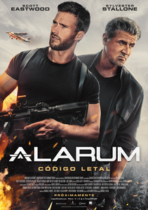 SYLVESTER STALLONE Y SCOTT EASTWOOD PROTAGONIZAN "ALARUM"