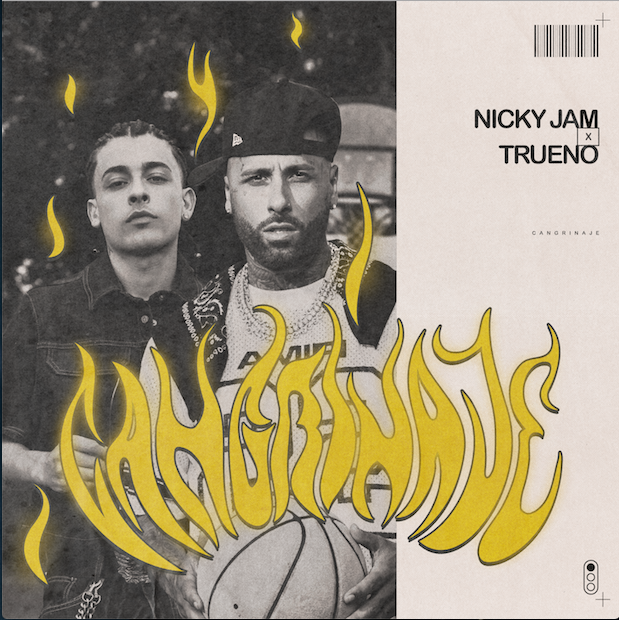 NICKY JAM REGRESA AL REGGAETÓN “OLD SCHOOL” CON “CANGRINAJE” FEAT. TRUENO